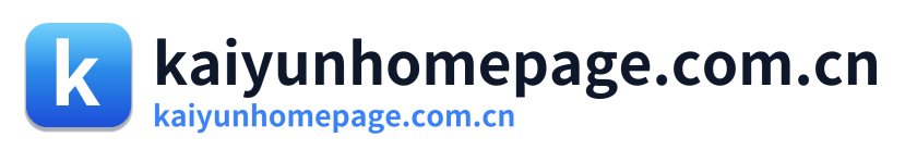 kaiyunhomepage.com.cn